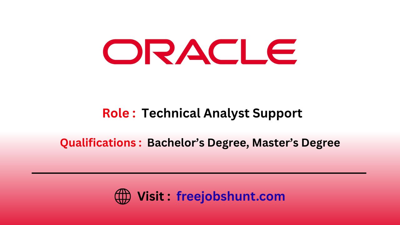 Oracle Recruitment 2026 for Technical Analyst Support in India