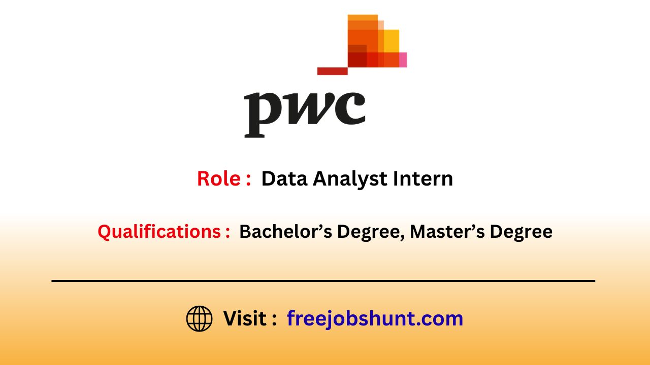 PwC Off Campus Drive 2026 Hiring Data Analyst Intern
