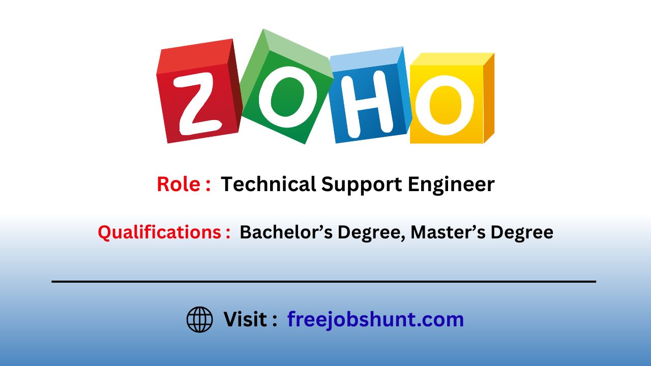 ZOHO Recruitment 2026 for Technical Support Engineer