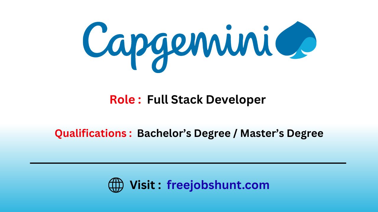 Capgemini Off Campus Drive 2026 hiring Full Stack Developer in Bangalore for freshers