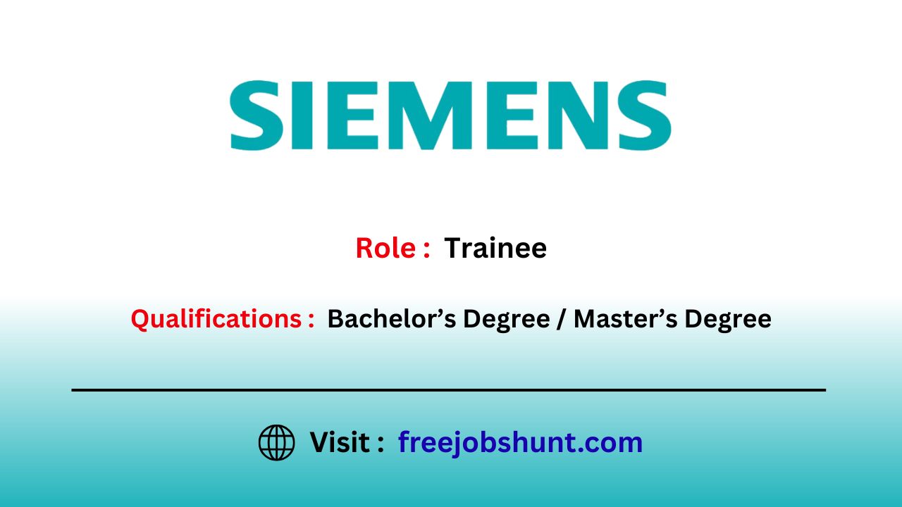 Siemens Off Campus Drive 2026 for Trainee in Bangalore Freshers Recruitment