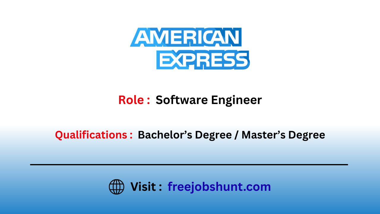American Express Off Campus Drive 2026 hiring Software Engineer 1 in Bangalore for freshers and graduates.